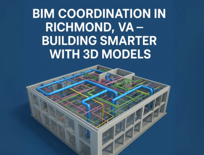 BIM Coordination & Models in Virginia